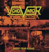 Great Fear Rising , Void Vator