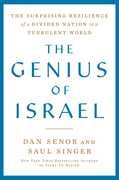 The Genius of Israel: What One Small Nation Can Teach the World , Saul Singer
