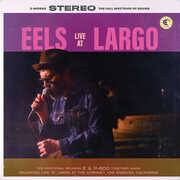 Live at Largo , Eels