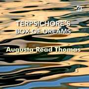 Thomas: Terpsichore's Box Of Dreams , August Read Thomas