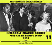Integrale Charlie Vol 11 , Charlie Parker