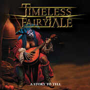 A Story To Tell , Timeless Fairytale