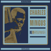 Reincarnations , Charles Mingus