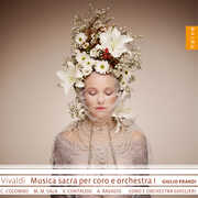 Vivaldi: Musica sacra per coro e orchestra, Vol. 1 , Antonio Vivaldi