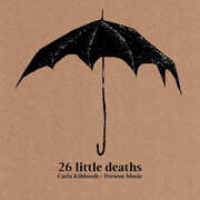 26 Little Deaths , Carla Kihlstedt