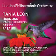 Tania Leon: Horizons, Raices Origins, Stride, Pasajes , London Philharmonic Orchestra