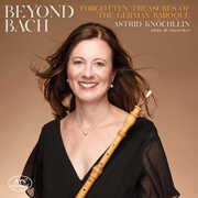 Beyond Bach , Astrid Knochlein