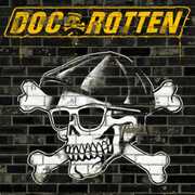 Doc Rotten , Doc Rotten