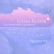 Elena Ruehr: The Northern Quartets , Quartet ES