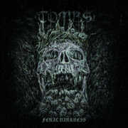 Feral Darkness , Tombs