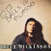 Balls to Picasso , Bruce Dickinson
