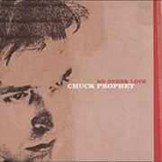 No Other Love , Chuck Prophet