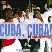 Cuba, Cuba! The Most Popular Songs , Sergio Alvarez