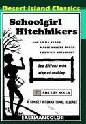 Schoolgirl Hitchhikers (aka Girls Without Shame) , Marie Helene Regne