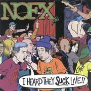 I Heard They Suck Live , NOFX