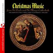 Christmas Music , Choir Of St. Paul's