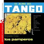 El Alma Del Tango - Orquesta Tipica los Pamperos , Los Pamperos