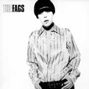 Fags , The Fags