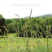 Revival , Chely Wright