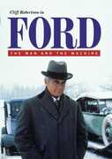 Ford: The Man and the Machine , Cliff Robertson