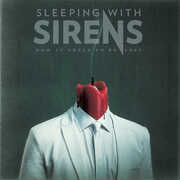 How It Feels To Be Lost , Sleeping with Sirens