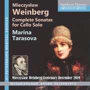 Weinberg: Complete Sonatas for Cello Solo , Marina Tarasova