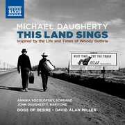 This Land Sings , Michael Daugherty
