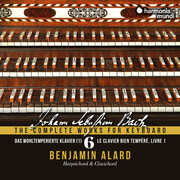 Das wohltemperiertes Clavier Book 1 - Bach: Complete Works for Keyboard , Benjamin Alard