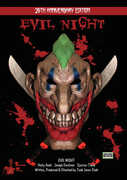 Evil Night - 25th Anniversary Edition 