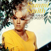 The Rainbow in Daddy's Eyes , Sammi Smith