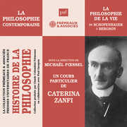 Histoire de la Philosophie la Philosophie , Caterina Zanfi