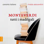 Tutti I Madrigali , Rinaldo Alessandrini