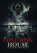 The Conjuring House Experiments 