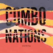 Dunya , Combonations