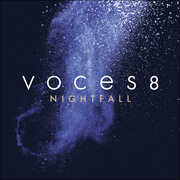 Voces8 , Nightfall