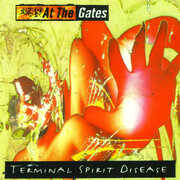 Terminal Spirit Disease , At the Gates