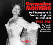 De Lespagne a la France Vingt Ans , Germaine Montero