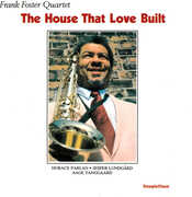 The House That Love Built , Frank Foster