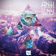 I Go Place , Anti Pony