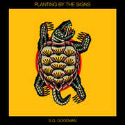 Planting By The Signs , S.G. Goodman