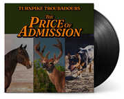 The Price Of Admission , Turnpike Troubadours