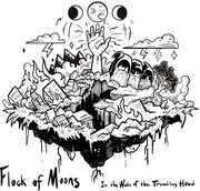 In The Wake Of The Trembling Hand , Flock of Moons