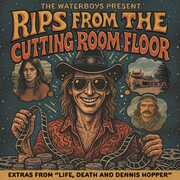The Waterboys Present: Rips From the Cutting Room Floor , The Waterboys
