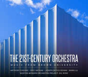 The 21st-Century Orchestra - Music from Brown University , Boston Modern Orchestra Project
