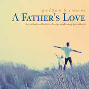 Golden Slumbers: A Father's Love , Various Artists
