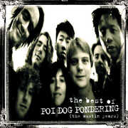 The Best Of Poi Dog Pondering: The Austin Years , Poi Dog Pondering