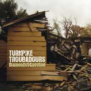 Diamonds and Gasoline , Turnpike Troubadours