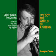 I've Got the World on a String , John McNeil