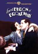 Lord Byron of Broadway , Charles Kaley