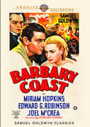 Barbary Coast , Miriam Hopkins